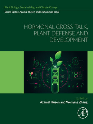 cover image of Hormonal Cross-Talk, Plant Defense and Development